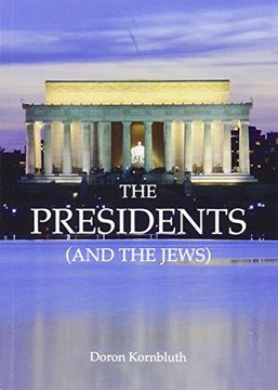 portada The Presidents (And the Jews) (en Inglés)