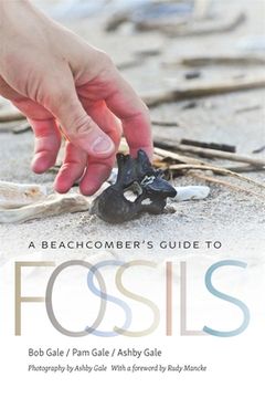 portada A Beachcomber'S Guide to Fossils: 36 (Wormsloe Foundation Nature Book Series) 