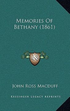 portada memories of bethany (1861) (en Inglés)