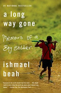 portada A Long way Gone: Memoirs of a boy Soldier (en Inglés)