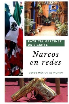 portada Narcos en Redes: Desde México al mundo
