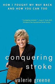 portada Conquering Stroke: How i Fought my way Back and how you can too (en Inglés)
