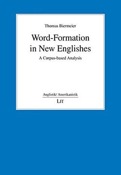 portada Wordformation in new Englishes a Corpusbased Analysis no 29 Anglistikamerikanistik