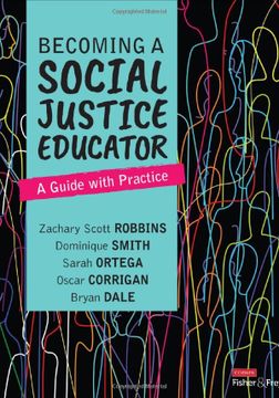 portada Becoming a Social Justice Educator: A Guide With Practice (en Inglés)