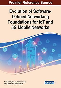 portada Evolution of Software-Defined Networking Foundations for iot and 5g Mobile Networks (en Inglés)