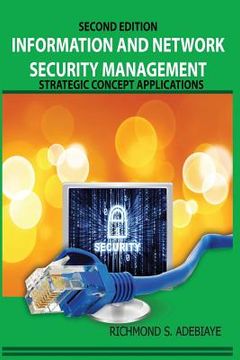 portada Information and Network Security Management: Strategic Concept Applications (en Inglés)