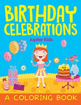 portada Birthday Celebrations (a Coloring Book) (en Inglés)