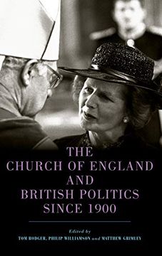 portada Church of England and British Politics Since 1900 (Studies in Modern British Reli) (en Inglés)