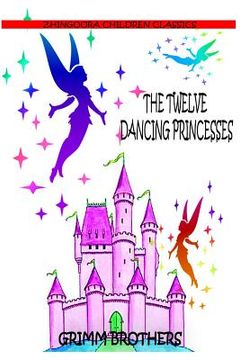 portada The Twelve Dancing Princesses (en Inglés)
