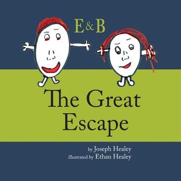 portada E & B in The Great Escape (en Inglés)
