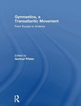 portada Gymnastics, a Transatlantic Movement: From Europe to America (in English)