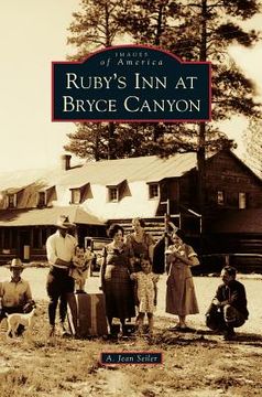 portada Ruby's Inn at Bryce Canyon (en Inglés)