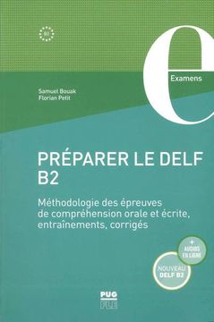 portada Préparer le Delf b2: Méthodologie des Épreuves de Compréhension Orale et Écrite, Entraînements, Corrigés / Übungsbuch mit Lösungen (Audios Online) (en Francés)