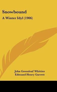 portada snowbound: a winter idyl (1906) (in English)