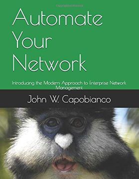 portada Automate Your Network: Introducing the Modern Approach to Enterprise Network Management (en Inglés)