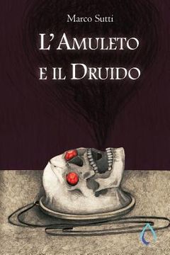 portada L'Amuleto e il Druido (in Italian)