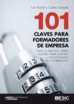 portada 101 Claves Para Formadores de Empresa. Todo lo que nos Habría Gustado Saber Cuan (Libros Profesionales de Empresa) (in Spanish)