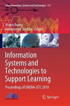 portada Information Systems and Technologies to Support Learning: Proceedings of Emena-Istl 2018