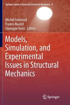 portada Models, Simulation, and Experimental Issues in Structural Mechanics (en Inglés)