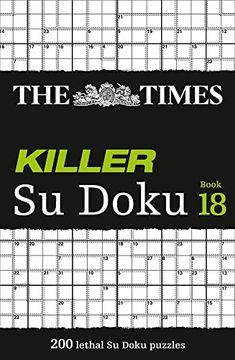 portada The Times Killer Su Doku Book 18: 200 Lethal Su Doku Puzzles (in English)