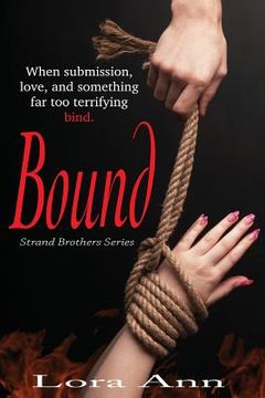 portada Bound (Strand Brothers Series, Book 2) (en Inglés)