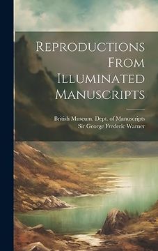 portada Reproductions From Illuminated Manuscripts (en Inglés)