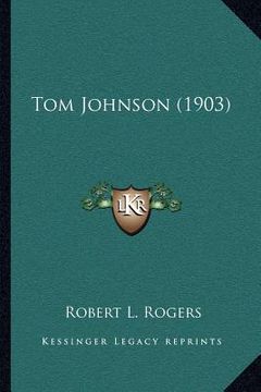 portada tom johnson (1903) (en Inglés)