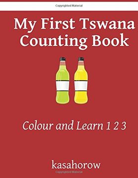 portada My First Tswana Counting Book: Colour and Learn 1 2 3 (Tswana kasahorow)