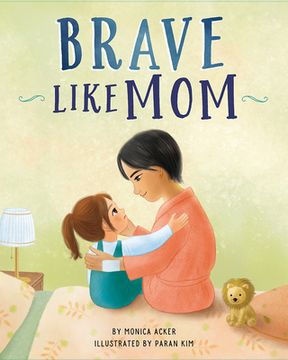 portada Brave Like mom (en Inglés)