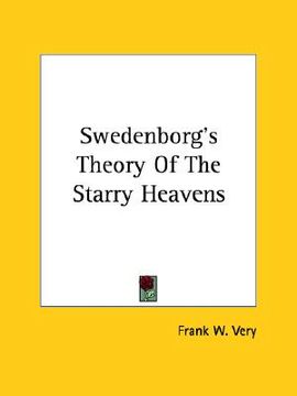 portada swedenborg's theory of the starry heavens (en Inglés)
