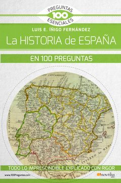 portada La Historia de España en 100 Preguntas