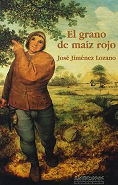 portada El Grano de Maíz Rojo (in Spanish)