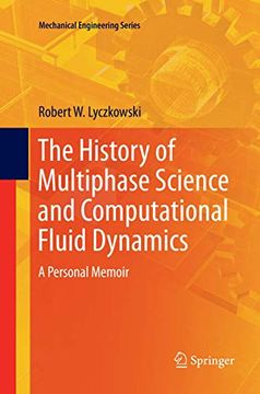 portada The History of Multiphase Science and Computational Fluid Dynamics: A Personal Memoir (en Inglés)