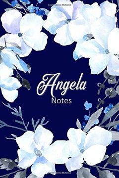 portada Angela Notes: Personalized Journal With Name With Feminine Interior 
