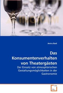 portada Das Konsumentenverhalten von Theatergästen (in German)