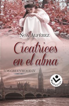 portada CICATRICES EN EL ALMA (LOS GREENWOOD 4) (in Spanish)