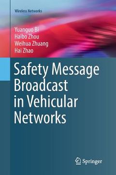 portada Safety Message Broadcast in Vehicular Networks (en Inglés)