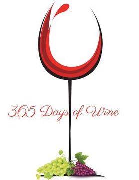 portada 365 Days of Wine: 365 Days of Wine Project. (en Inglés)