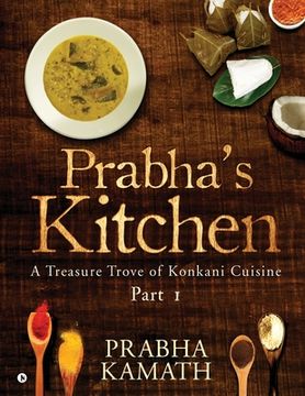 portada Prabha's Kitchen: A Treasure Trove of Konkani Cuisine (en Inglés)