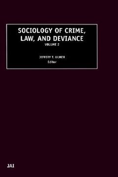 portada sociology of crime, law and deviance, volume 2 (en Inglés)