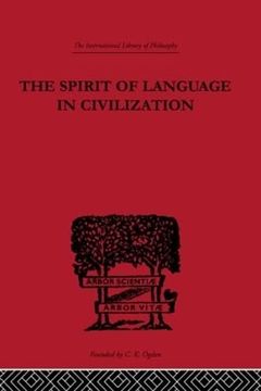 portada The Spirit of Language in Civilization (International Library of Philosophy) (in English)