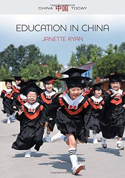 portada Education in China: Philosophy, Politics and Culture (China Today) 