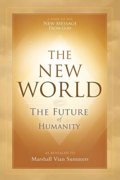 portada The New World: The Future of Humanity (en Inglés)