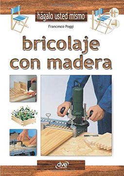 portada Bricolaje con Madera (in Spanish)