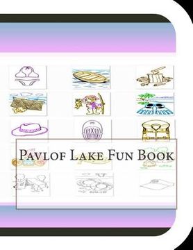 portada Pavlof Lake Fun Book: A Fun and Educational Book About Pavlof Lake