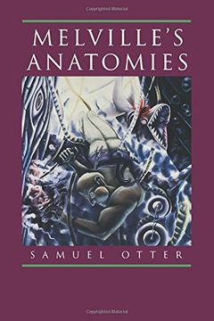 portada Melvilleâ€™S Anatomies (en Inglés)