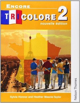 portada Encore Tricolore 2 Nouvelle Edition Evaluation Pack: Encore Tricolore Nouvelle 2 Student Book: Nouvelle Edition Stage 2 (en Inglés)