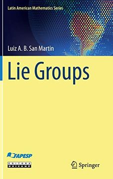portada Lie Groups (Latin American Mathematics Series) (en Inglés)