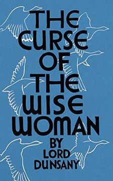 portada The Curse of the Wise Woman (Valancourt 20Th Century Classics) (en Inglés)