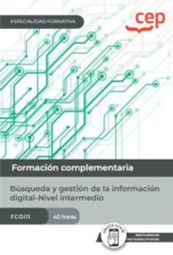 portada (Fcoi11) Manual Busqueda y Gestion de la Informacion Digital-Nivel Intermedio. Especialidades Formativas